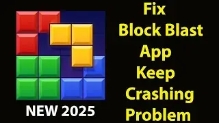 Fix Block Blast  Keeps Crashing | Fix Block Blast Keeps Freezing | PSA 24