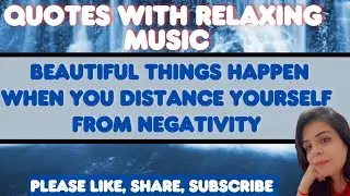 Relaxing music to relieve stress with Quotes to help you come out of depression and stress#quotes