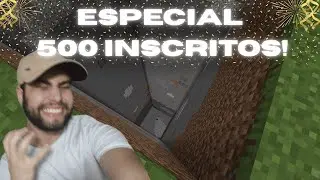 ESPECIAL 500 INSCRITOS!!! (Cavando As 4 Chunks)
