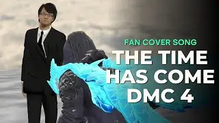 The Time Has Come [Devil May Cry 4] Cover