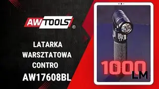 AWTOOLS Solidna Latarka Warsztatowa CONTRO 1000lm | Prezentacja AW17608BL