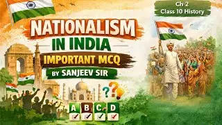 Top MCQ on Nationalism in India | Board exam special | By Sanjeev sir 🎯🎯