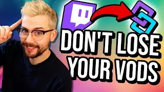 How to Backup Twitch VODs with StreamerBot!