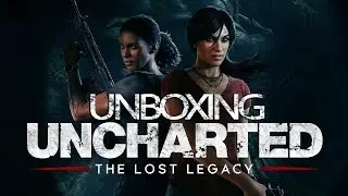 Unboxing | Uncharted: El legado perdido | Press Kit