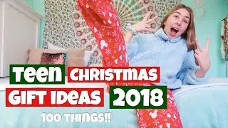 100 Christmas Gift Ideas for Teens! 2018
