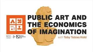 Episode 3: Guest Colette Olive on Defining Public Art | Public Art & the Economics of Imagination