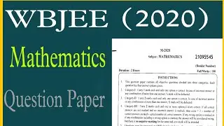 WBJEE (2020) || Mathematics (Original Question Paper) || #wbjee #wbjeepaper #pyqp