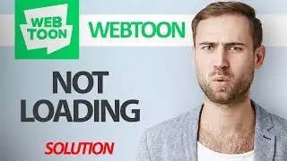 How To Fix WEBTOON App Not Loading | Step By Step