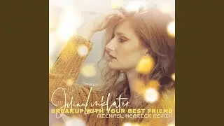 Break Up With Your Best Friend (Michael Herrick Remix)