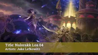 Nalorakk Loa - World of Warcraft Midnight OST