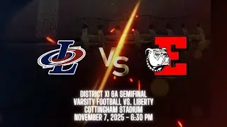 Varsity Football District XI 6A Semifinals (Audio Only): Liberty @ Easton Area