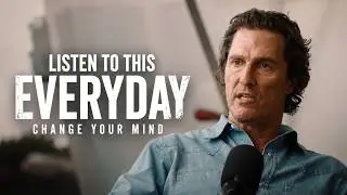 SPEND THE REST OF 2026 FOCUSED ON YOU | Matthew McConaughey