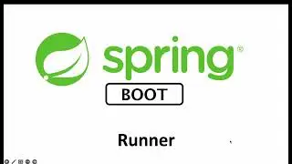 Spring Boot Part 9 Runners