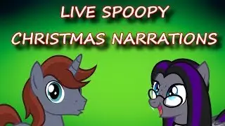 SUPRISE CHRIXMIX STREAM - LIVE NARRATIONS w/ Luna Farrowe & more!