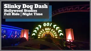 Slinky Dog Dash | Hollywood Studios | Full Night Ride