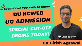 DU NCWEB Admission : Special Cut-off begins today!