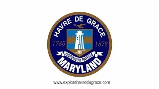 Havre de Grace City Council Aug 4, 2025