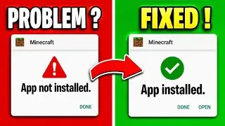 *7 ways* to fix app Not Installed Problem Minecraft | Minecraft Not Installing Android | 2026 | MCPE