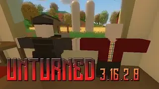 Unturned 3.16.2.0 (Mannequin et rotation dans nouveaux meubles )+patch note en fran&ccedil;ais [FR-HD]