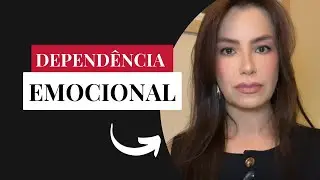 Depend&ecirc;ncia emocional 