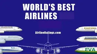 These are the world&rsquo;s &lsquo;most excellent&rsquo; airlines, according to AirlineRatings.com