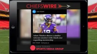 Chiefs Wire Podcast: Interview with Adam Thielen - 2 (2025)