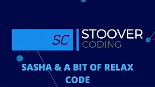 5. Sasha And a Bit of Relax | Coding