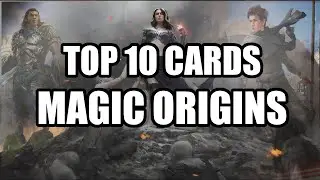 Top 10 Magic Origins MTG Cards