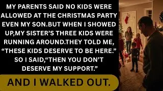 My parents said no kids were allowed at the Christmas party&mdash;even my son.