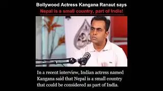 Hate fromNepal to Kangana Ranaaut, as she said Nepal is a part of India.... #remour #wrongstatement