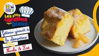 Gâteau yaourt à la clémentine | Les p'tits cordons bleus | Lidl Cuisine