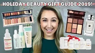 HOLIDAY BEAUTY GIFT GUIDE 2019! *High End & Luxury Beauty Gifts*