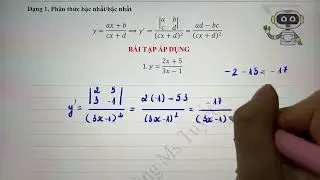 Toán 11.CĐ9. Tiết 3. Tính nhanh đạo hàm của hàm phân thức bậc nhất và bậc hai