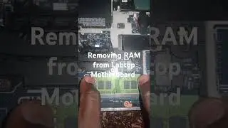 Removing RAM from Laptop Motherboard #motherboard #shorts #pc