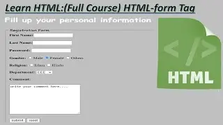 45 .HTML-Form Tag(Part-3)||Step by Step HTML Tutorials..