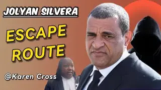 Jolyan Silvera's Escape Route?