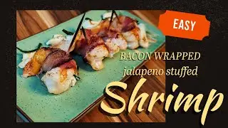 Ep 1003 Bacon Wrapped Jalaleno Stuffed Shrimp