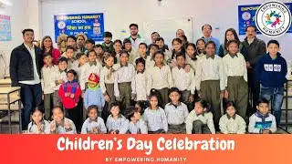 Children's Day Celebration|| Project Shiksha Ka Hak||Empowering Humanity ||Notosocialevils