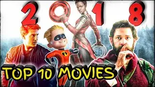 TOP 10 BEST MOVIES OF 2018 | TOP MOVIES LIST 4 U