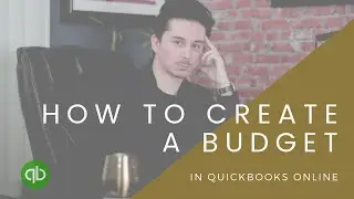 How to prepare a budget in Quickbooks Online  - Honest Accounting Group