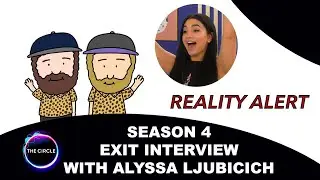 The Circle Season 4 Exit Interview with Alyssa Ljubicich