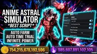 Anime Astral Simulator Script — NO KEY | AUTO FARM | AUTO OPEN STARS | BEST FAST GRINDING HUB 2026