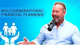 Family Matters: A Multigenerational Outlook on Financial Planning