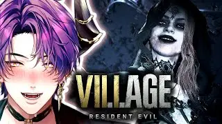 【HORROR】They WANT Me So BAD...【Resident Evil Village】