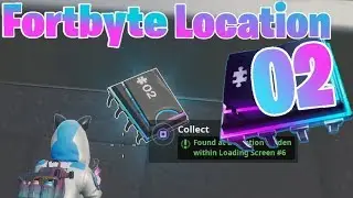 FORTBYTE #02 location - Found at a location hidden within loading screen  week 6