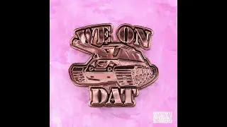Monaleo - We On Dat (Official Audio)