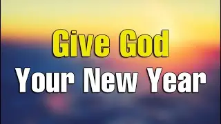 New Year Prayer to Thank God for Everything | Start the Year with God's Favor