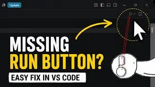 How to Fix Missing Run Button in VS Code