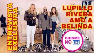 LUPILLO RIVERA CONFIRMA ROMANCE CON BELINDA Y DICE QUE MAYELI NO PENSÓ EN SUS HIJOS - Chisme No Like
