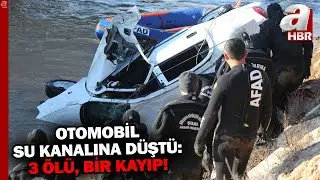 Şanlıurfa'da Korkunç Olay! Otomobil Sulama Kanalına Düştü: 3 Ölü, Bir Kayıp | A Haber